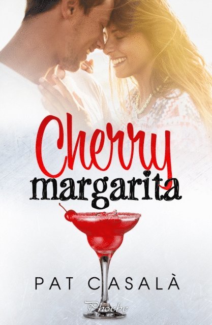 Pat Casala - Cherry Margarita, E-bok