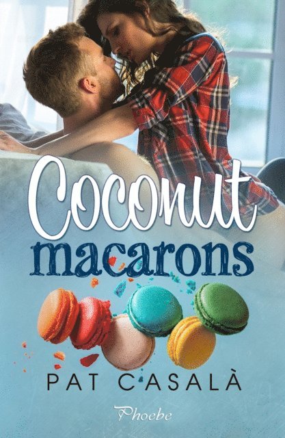 Pat Casala - Coconut macarons, E-bok