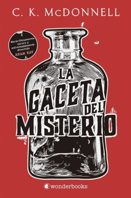 C. K. McDonnell - La Gaceta del Misterio, E-bok