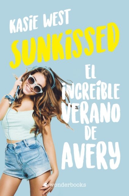 Kasie West - Sunkissed, E-bok