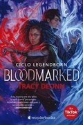 Bloodmarked (Legendborn 2)