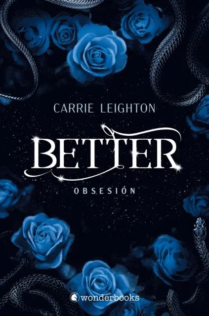 Carrie Leighton - Better 3. Obsesión, E-bok. Tillgänglighet: Lägg i varukorg