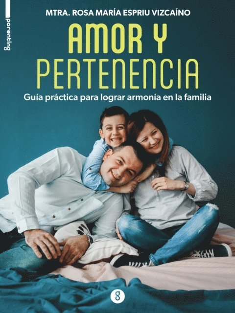 Rosa Maria Espriu, Valeria Le Duc - Amor y pertenencia, E-bok