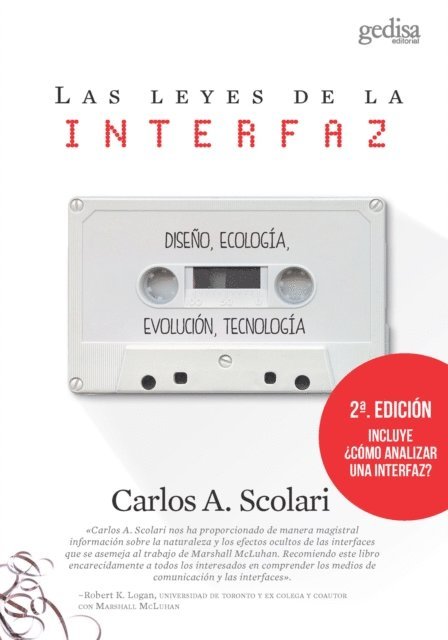 Carlos A. Scolari - Las leyes de la interfaz (2ª ed.), E-bok