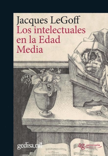 Jacques Le Goff - Los intelectuales en la Edad Media, E-bok