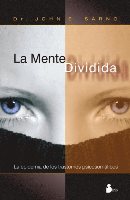 Dr. John E. Sarno - La mente dividida, E-bok. Tillgänglighet: Lägg i varukorg