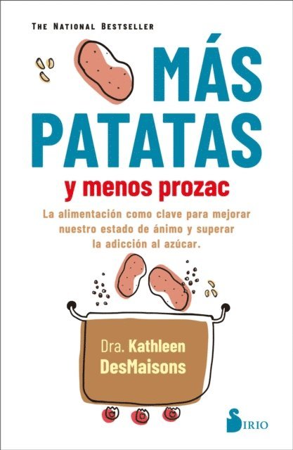 Kathleen DesMaisons - Más patatas y menos prozac, E-bok