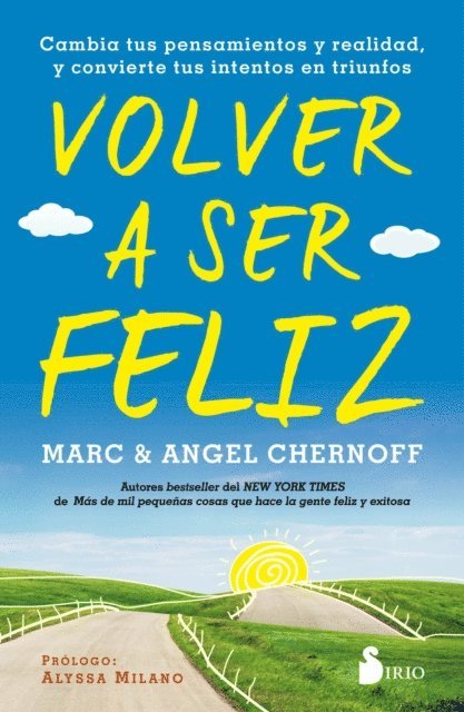 Angel Chernoff, Marc Chernoff - Volver a ser feliz, E-bok. Tillgänglighet: Lägg i varukorg
