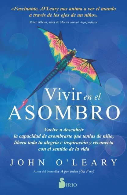 John O'Leary - Vivir en el asombro, E-bok