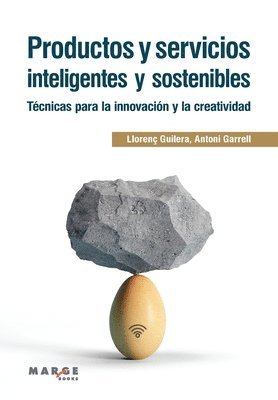 Llorenç Guilera, Antoni Garrell - Productos y servicios inteligentes y sostenibles, Häftad