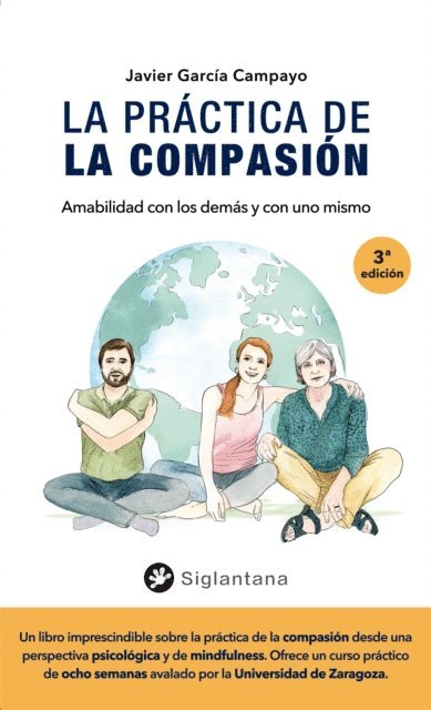Javier Garcia Campayo - La práctica de la compasión, E-bok