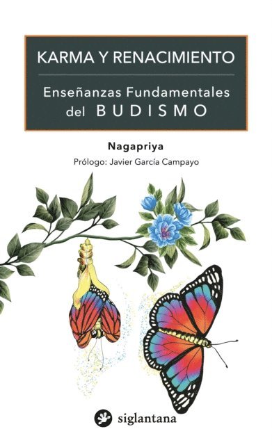 Nagapriya - Karma y renacimiento, E-bok