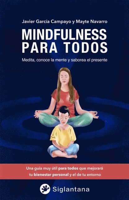 Mayte Navarro, Javier Garcia Campayo - Mindfulness para todos, E-bok