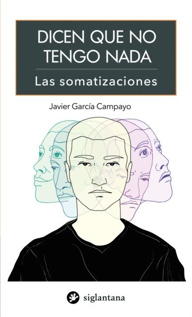 Javier Garcia Campayo - Dicen que no tengo nada, E-bok
