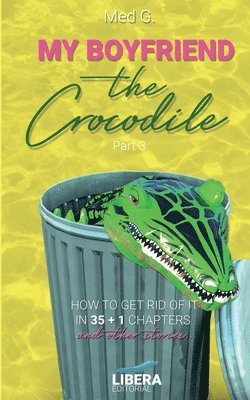 Lauren Boone, Med G, Med G. - My boyfriend the Crocodile, Häftad