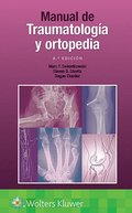 Manual de traumatologia y ortopedia