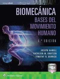 Biomecnica. Bases del movimiento humano
