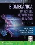 Biomecanica. Bases del movimiento humano