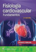 Fisiologia cardiovascular. Fundamentos