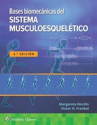Bases biom�canicas del sistema musculoesquel�tico