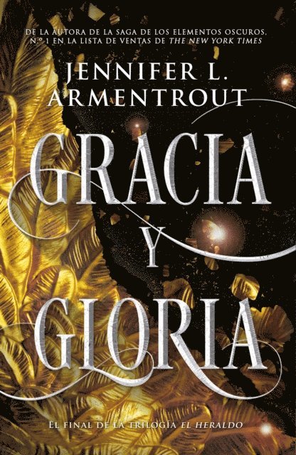 Jennifer Armentrout - Gracia y gloria, E-bok