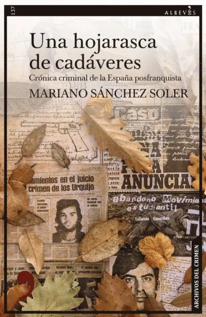 Mariano Sanchez Soler - Una hojarasca de cadáveres, E-bok. Tillgänglighet: Lägg i varukorg