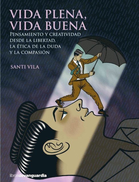 Santi Vila - Vida plena, vida buena, E-bok. Tillgänglighet: Lägg i varukorg