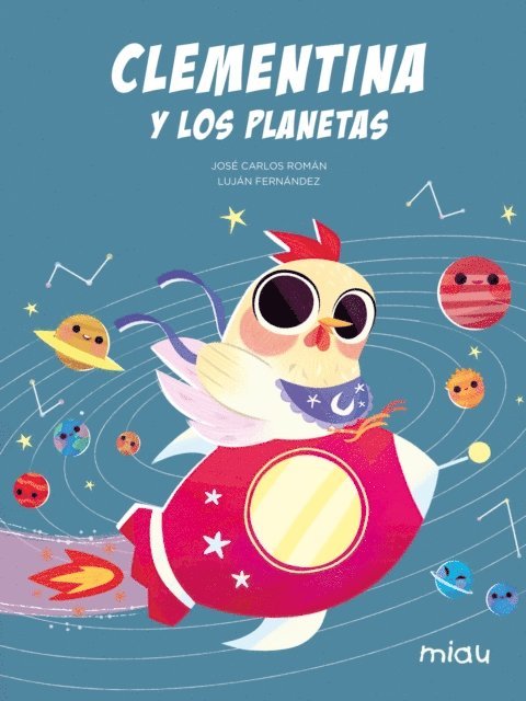 Jose Carlos Roman - Clementina y los planetas, E-bok