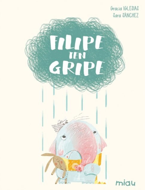 Gracia Iglesias - Filipe ten gripe, E-bok