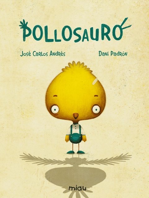 Jose Carlos Andres - Pollosauro, E-bok
