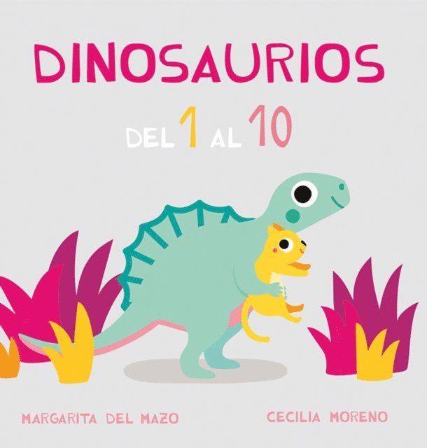 Margarita del Mazo - Dinosaurios del 1 al 10, E-bok