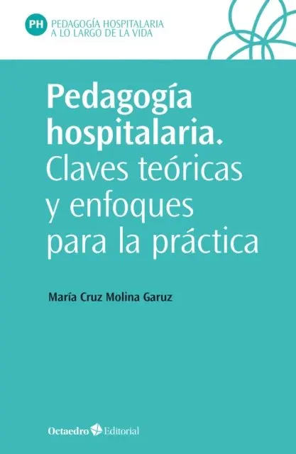 Maria Cruz Molina Garuz - Pedagogía hospitalaria, E-bok. Tillgänglighet: Lägg i varukorg