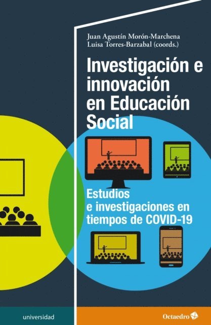 Luisa Torres Barzabal, Juan Agustin Moron Marchena - Investigación e innovación en Educación Social, E-bok