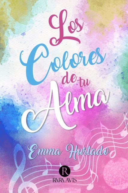 Emma Hurtado - Los colores de tu alma, E-bok