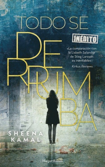 Sheena Kamal - Todo se derrumba, E-bok