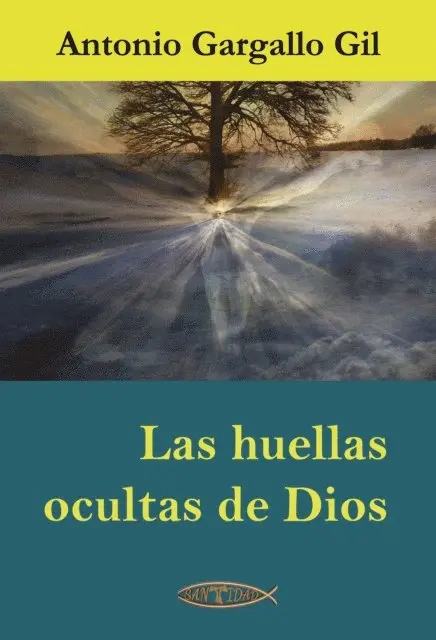 Antonio Gargallo Gil - Las huellas ocultas de Dios, E-bok. Tillgänglighet: Lägg i varukorg