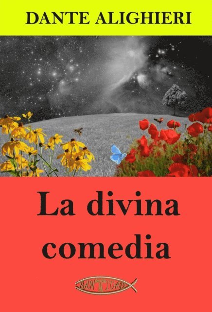 Dante Alighieri - La divina comedia, E-bok