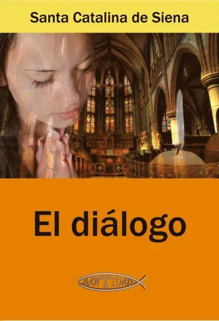 Santa Catalina de Siena - El diálogo, E-bok. Tillgänglighet: Lägg i varukorg
