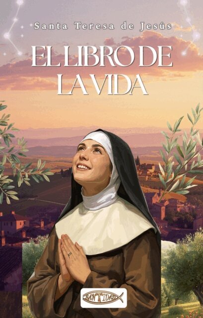 Santa Teresa de Jesus - El libro de la vida, E-bok