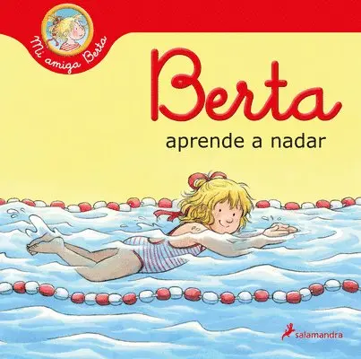 Liane Schneider - Berta Aprende a Nadar / Berta Learns How to Swim, Inbunden. Tillgänglighet: Lägg i varukorg
