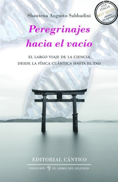 Shantena Augusto Sabbadini - Peregrinajes hacia el vacio, E-bok