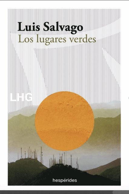 Luis Salvago - Los lugares verdes, E-bok