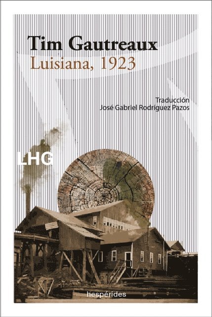 Tim Gautreaux - Luisiana, 1923, E-bok