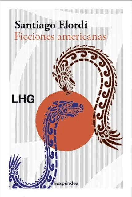 Santiago Elordi - Ficciones americanas, E-bok. Tillgänglighet: Lägg i varukorg