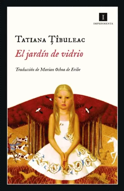 Tatiana Tibuleac - El jardín de vidrio, E-bok. Tillgänglighet: Lägg i varukorg