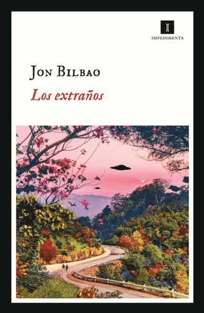 Jon Bilbao - Los extraños, E-bok