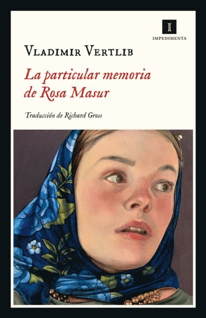 Vladimir Vertlib - La particular memoria de Rosa Masur, E-bok
