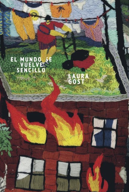 Laura Gost - El mundo se vuelve sencillo, E-bok
