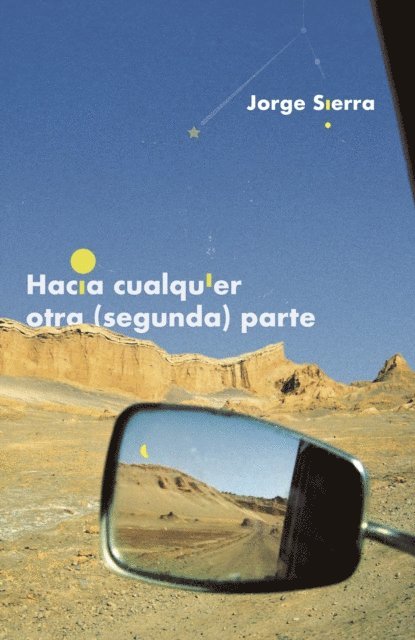 Jorge Sierra - Hacia cualquier otra (segunda) parte, E-bok