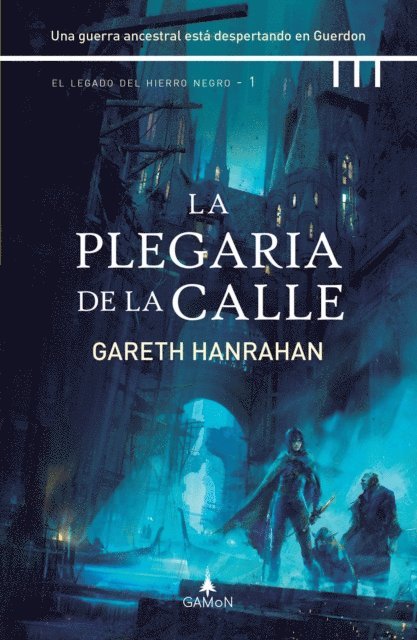 Gareth Hanrahan - La plegaria de la calle, E-bok